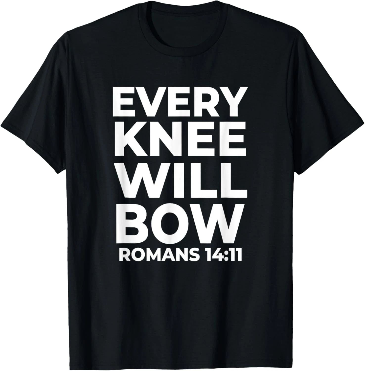 Christian Every Knee Shall Bow Religious Bible Verse T-Shirt