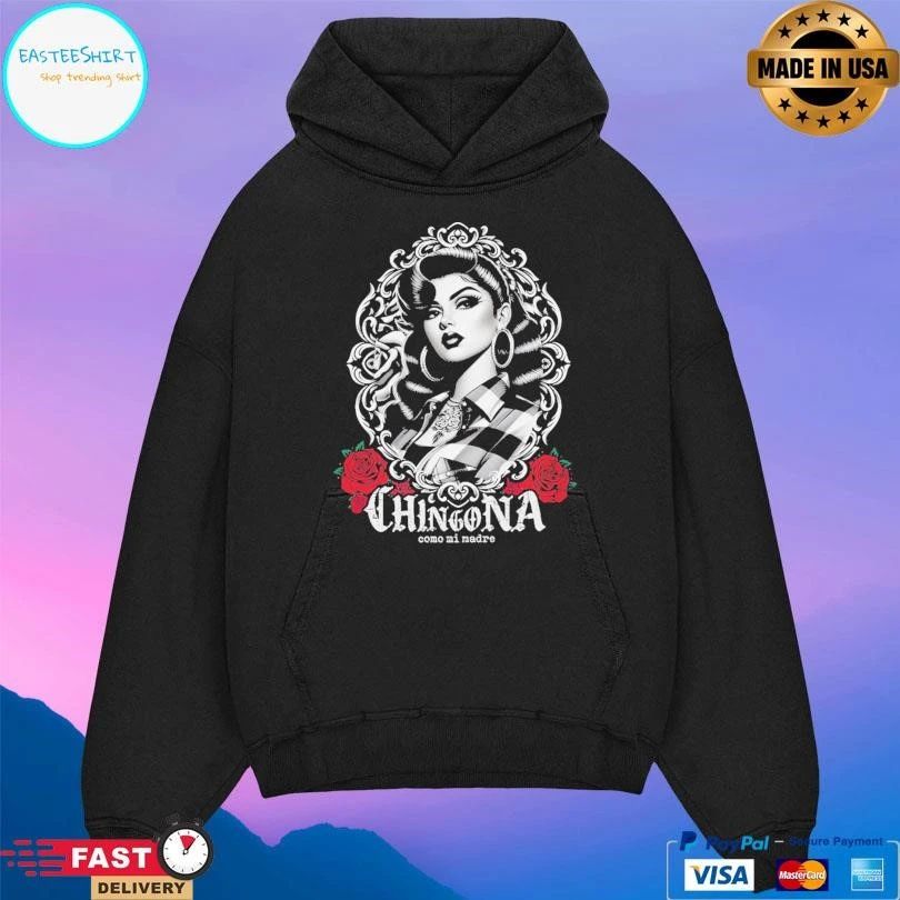 Chingona Como Mi Madre T-shirts