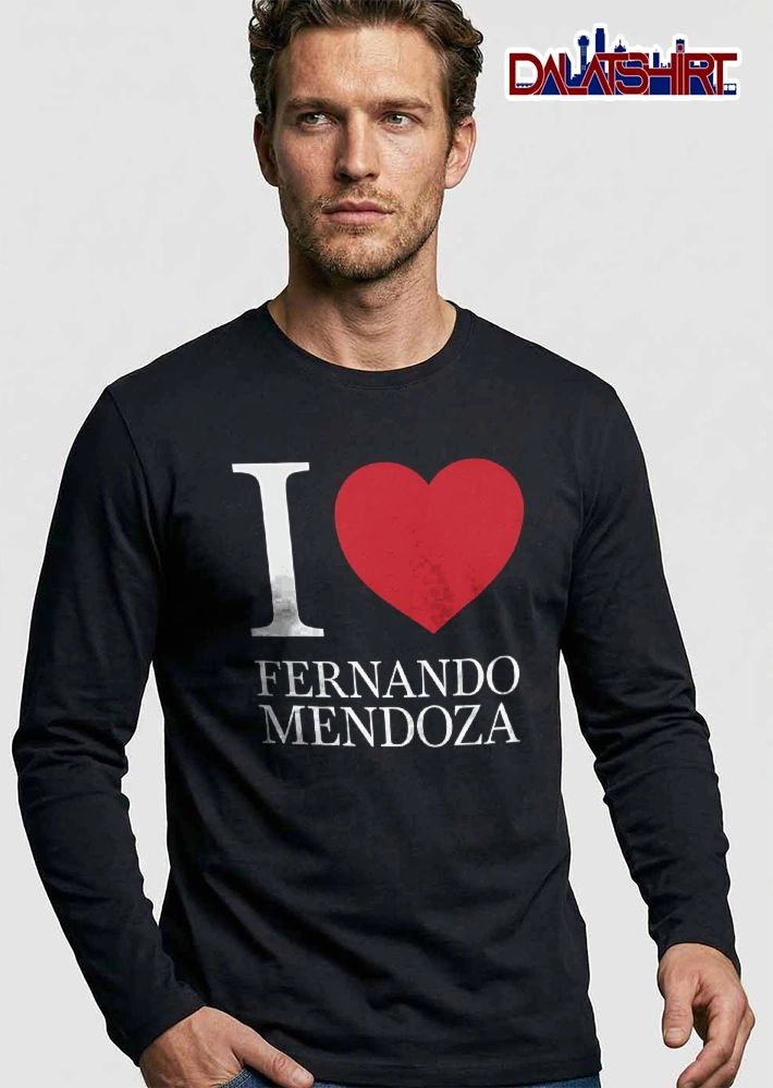 I Love Fernando Mendoza Red Heart Shape Black Background shirt