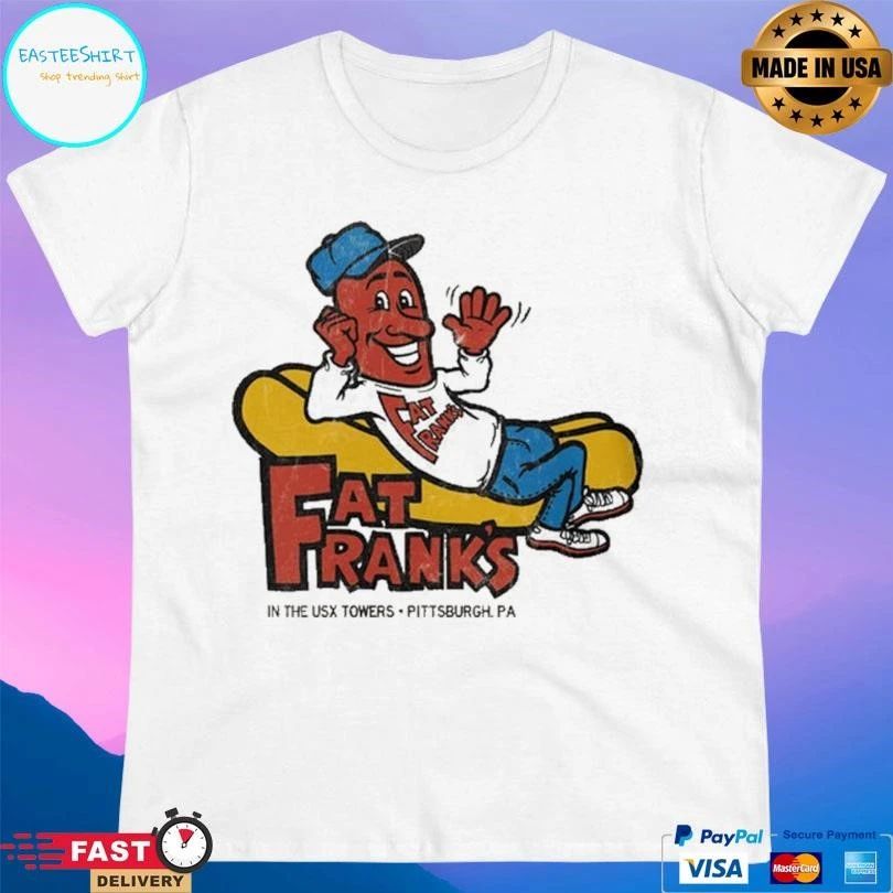 Fat Frank’s In The Usx Towers Pittsburgh Pa Hot Dogs T-shirts