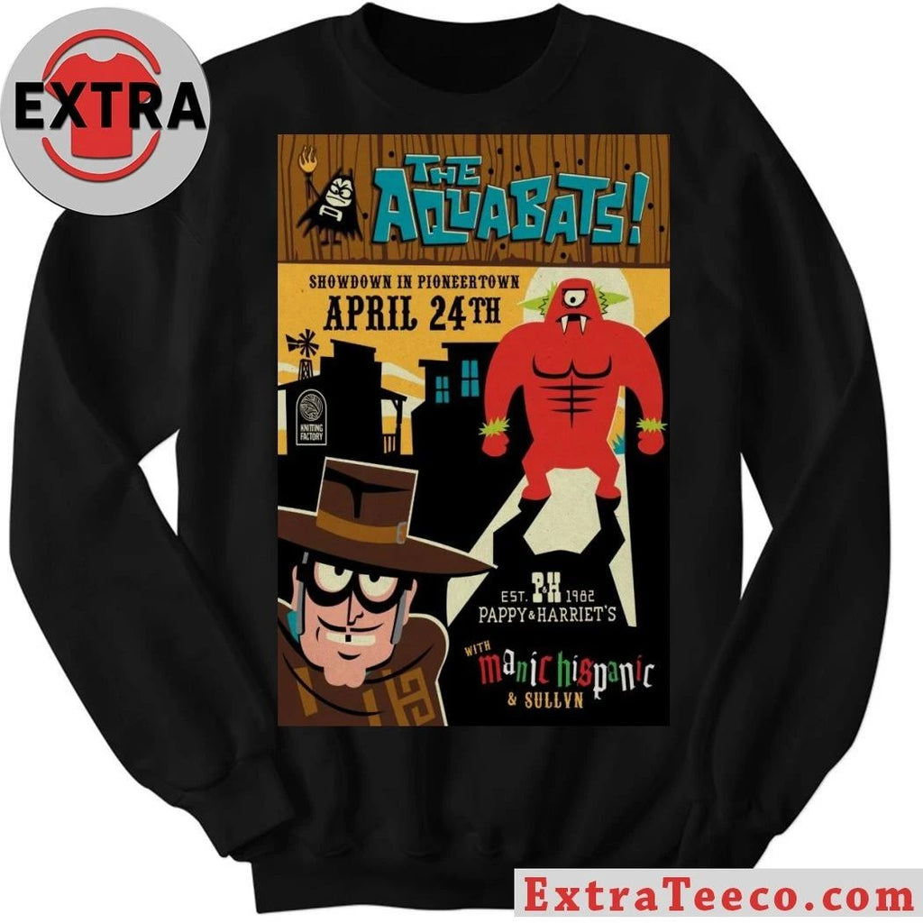 The Showdown in Pioneertown Aquabats Manic Hispanic 4.24.2026 Poster Shirt