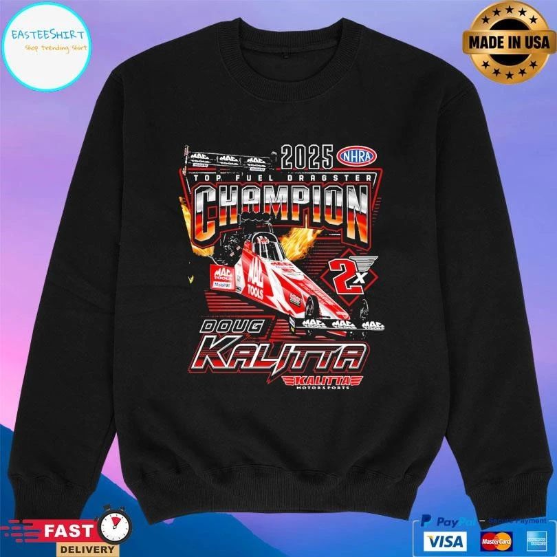 Doug Kalitta 2025 Top Fuel Dragster Champion T-shirts