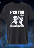 Wr Revolver Man Giving Middle Finger Fck You Means I Love You shirt