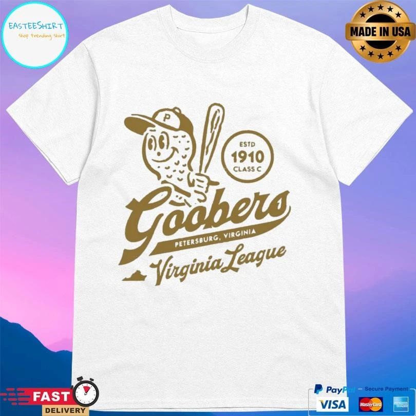Goobers Petersburg Virginia Virginia League Estd 1910 Class C T-shirts
