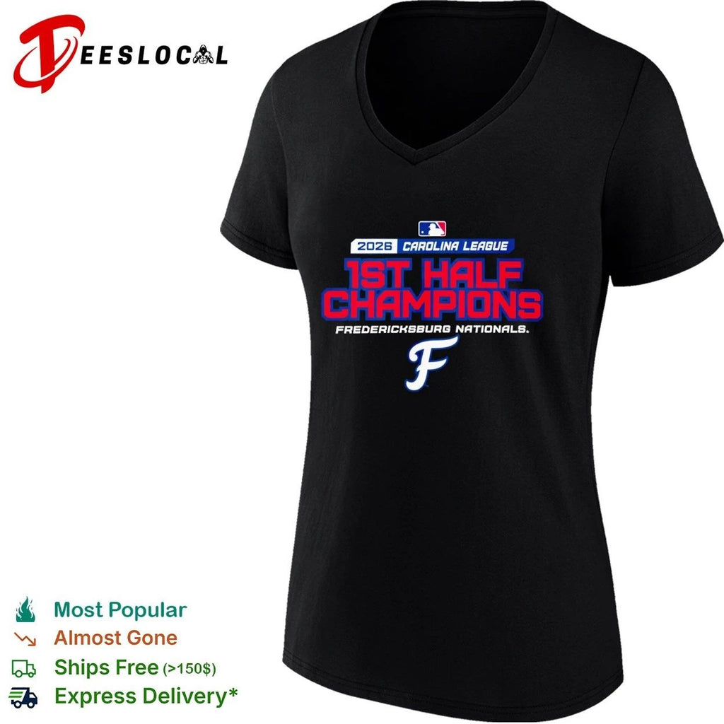 2026 Carolina League 1st Half Champions Fredericksburg Nationals T-shirt