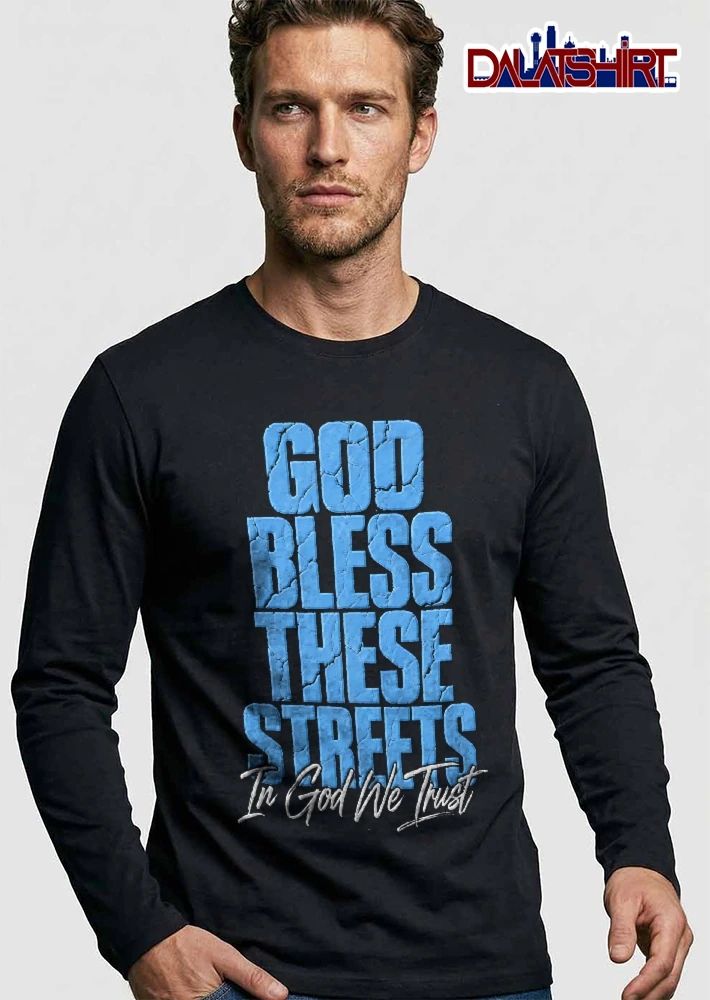 God Bless These Streets In God We Trust Distressed Cracked Block Text Cursive Script shirt