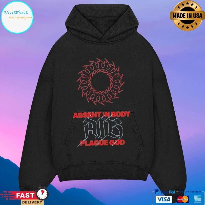 Absent In Body Plague God T-shirts