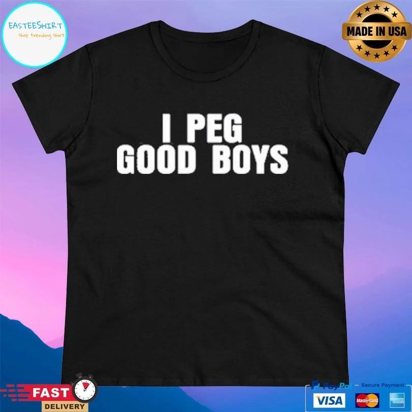 I Peg Good Boys 2026 T-shirts