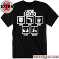 I Support LGBTQ Liquor Guns Beer Titties Quickies Shirt – Perfect Gift for Men & Women