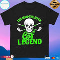 Skull The Man The Myth The Golf Legend T-shirts