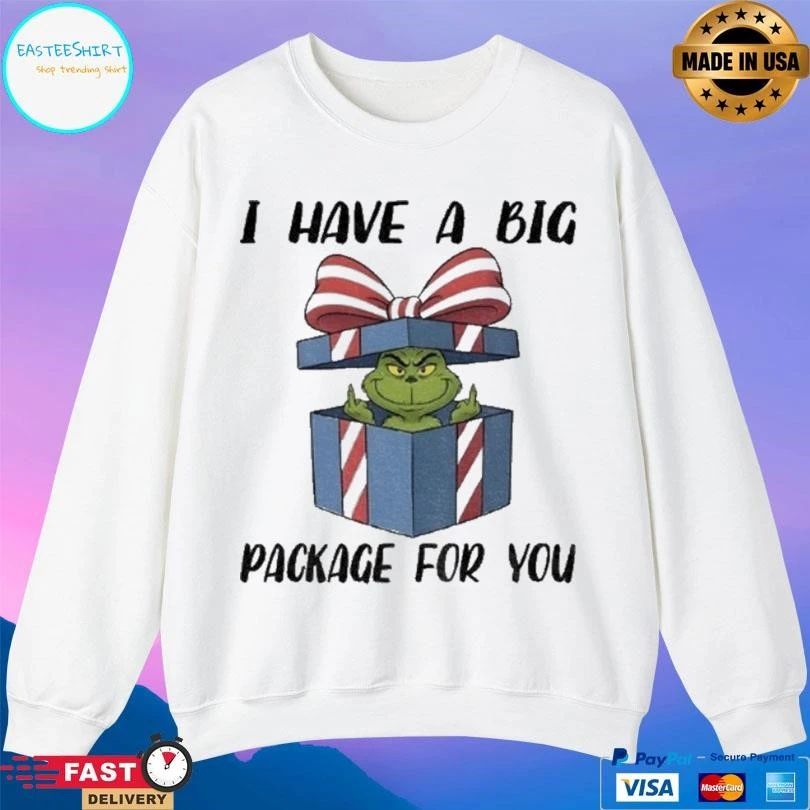Grinch Middle Finger I Have A Big Package For You Christmas 2025 T-shirts