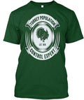 Funny Turkey Hunting Legend Hunter T shi Population T-Shirt Made in USA S to 5XL