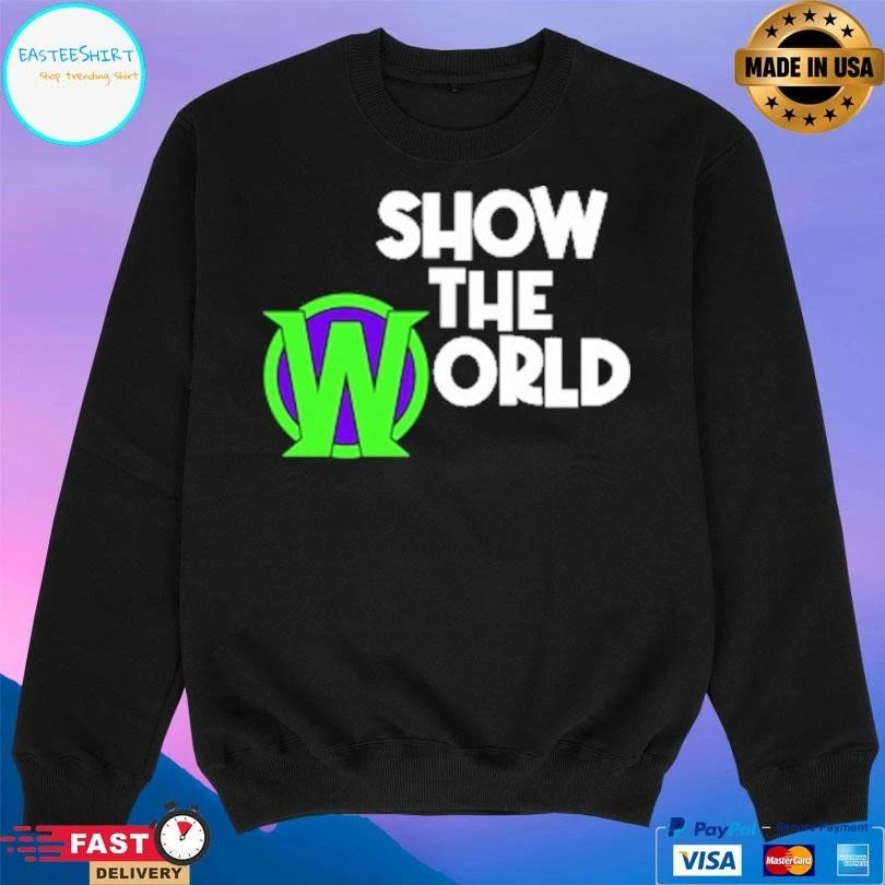 Becca Wiley Show The World T-shirts