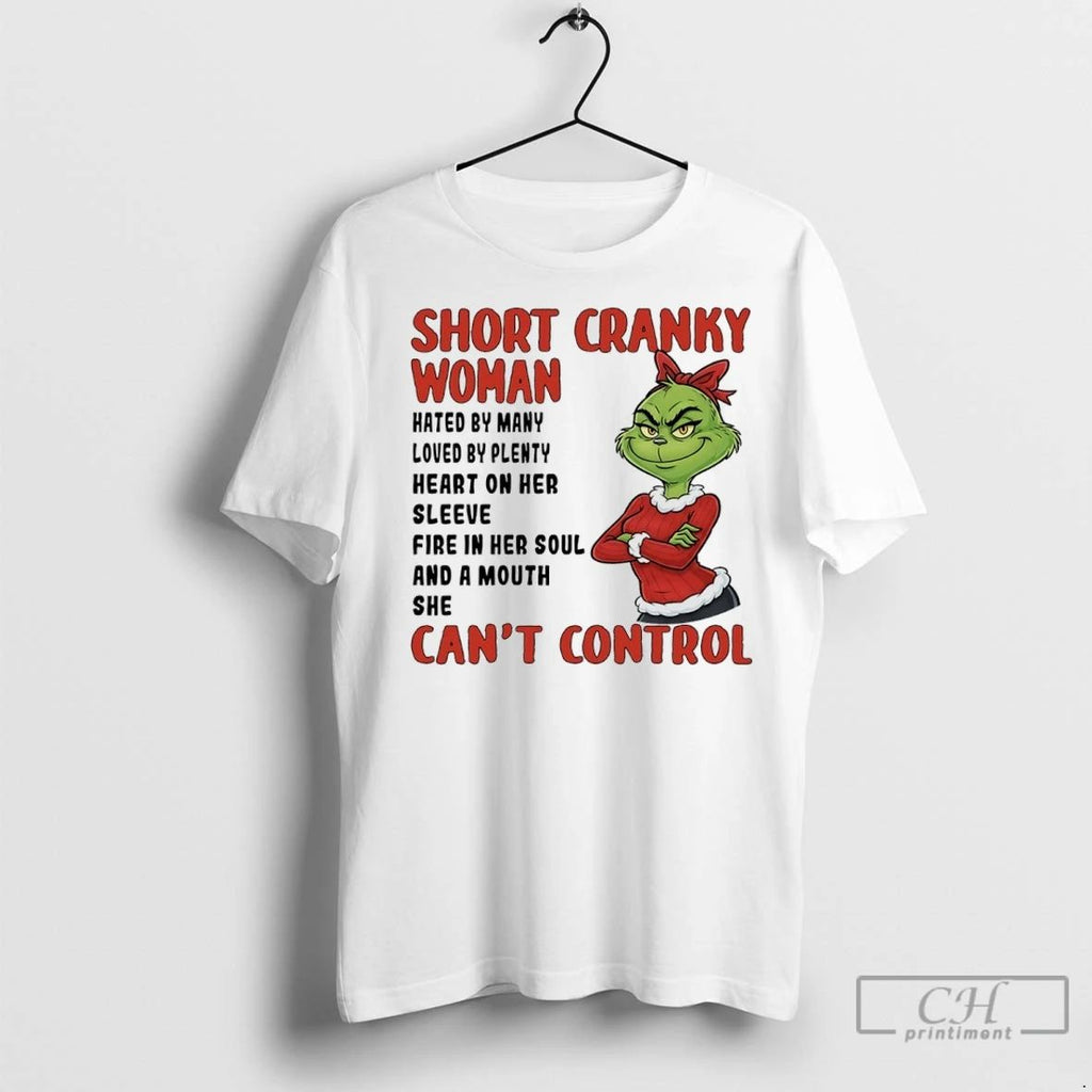 Premium Grinch Christmas Short Cranky Woman Hated By Many Loved