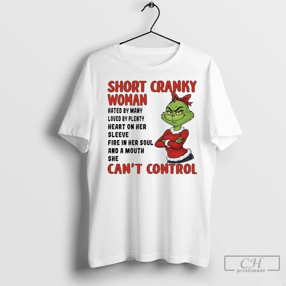 Premium Grinch Christmas Short Cranky Woman Hated By Many Loved