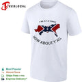 I’m Staying How About Y’all Confederate Flag Map T-shirt
