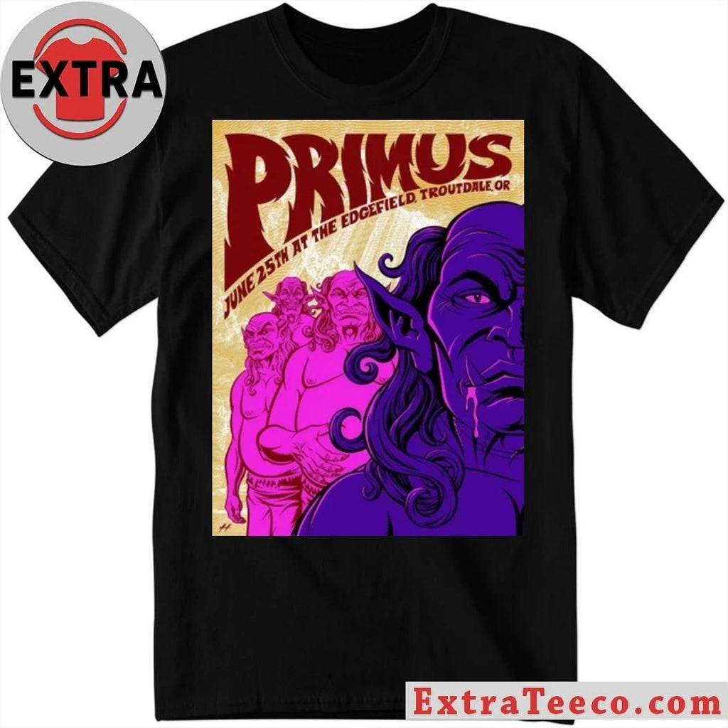 Original Primus June 25th At The Edgefield Troutdale Or T-Shirt