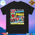 Sheetz Landon Huffman Made-to-Go Freaky Fast T-shirts