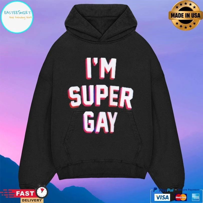 I’m Super Gay T-shirts