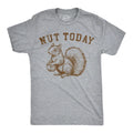Mens Funny T Shirts Nut Today Sarcastic Squirrel Graphic Novelty Tee for Men