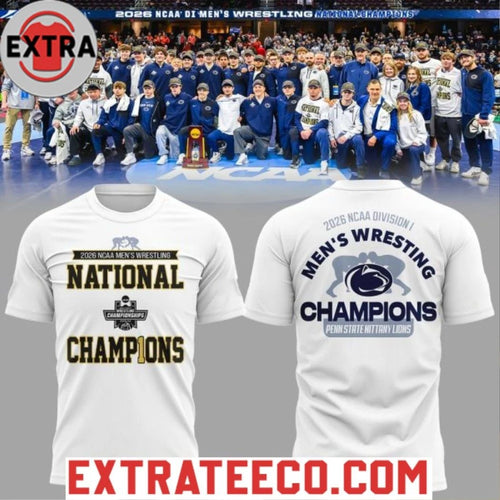 2026 Men’s Wrestling Champions Penn State Nittany Lions Shirts