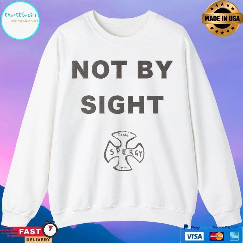 Not By Sight Spergy T-shirts