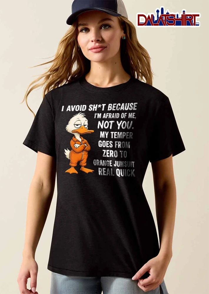 I Avoid Shit My Temper Goes From Zero To Orange Jumpsuit Real Quick Cartoon Duck Arms Crossed shirt
