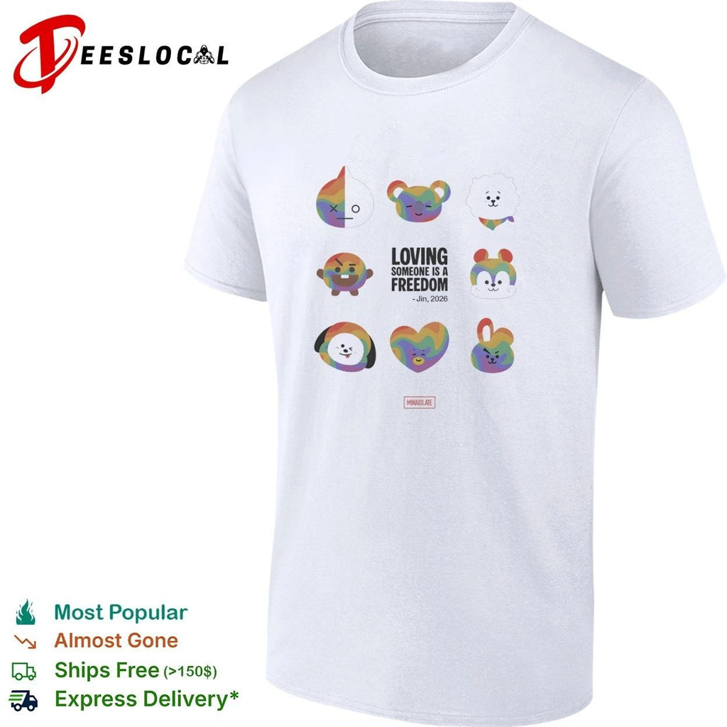 Loving Someone Is a Freedom Jin 2026 BT21 T-shirt