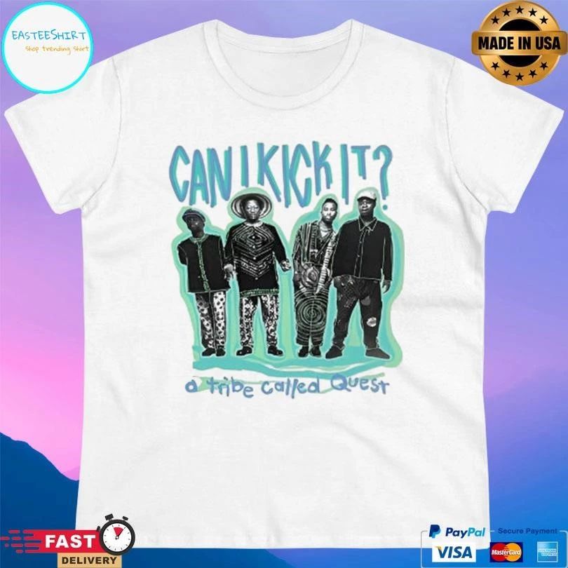 Can I Kick It A Tribe Called Quest T-shirts