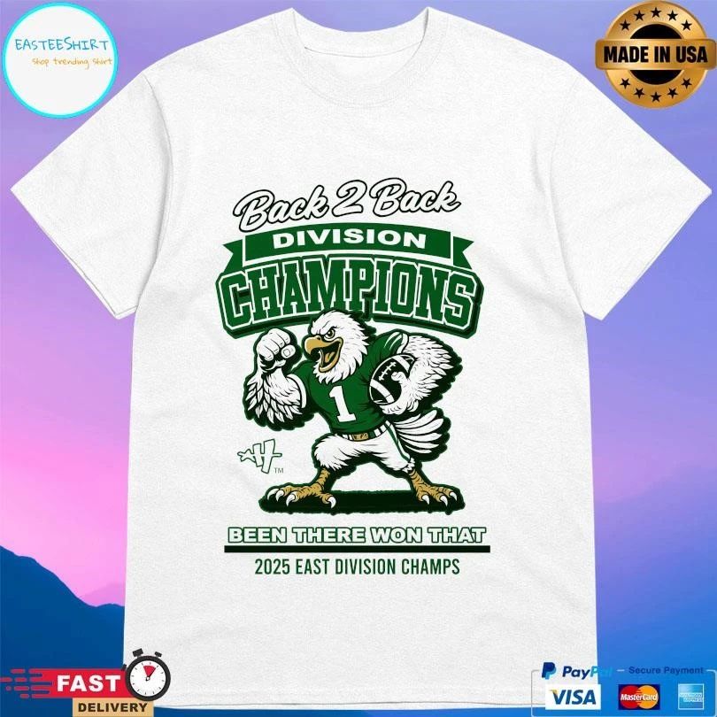 Back 2 Back Division Champions Been There Won That 2025 East Division Champs T-shirts