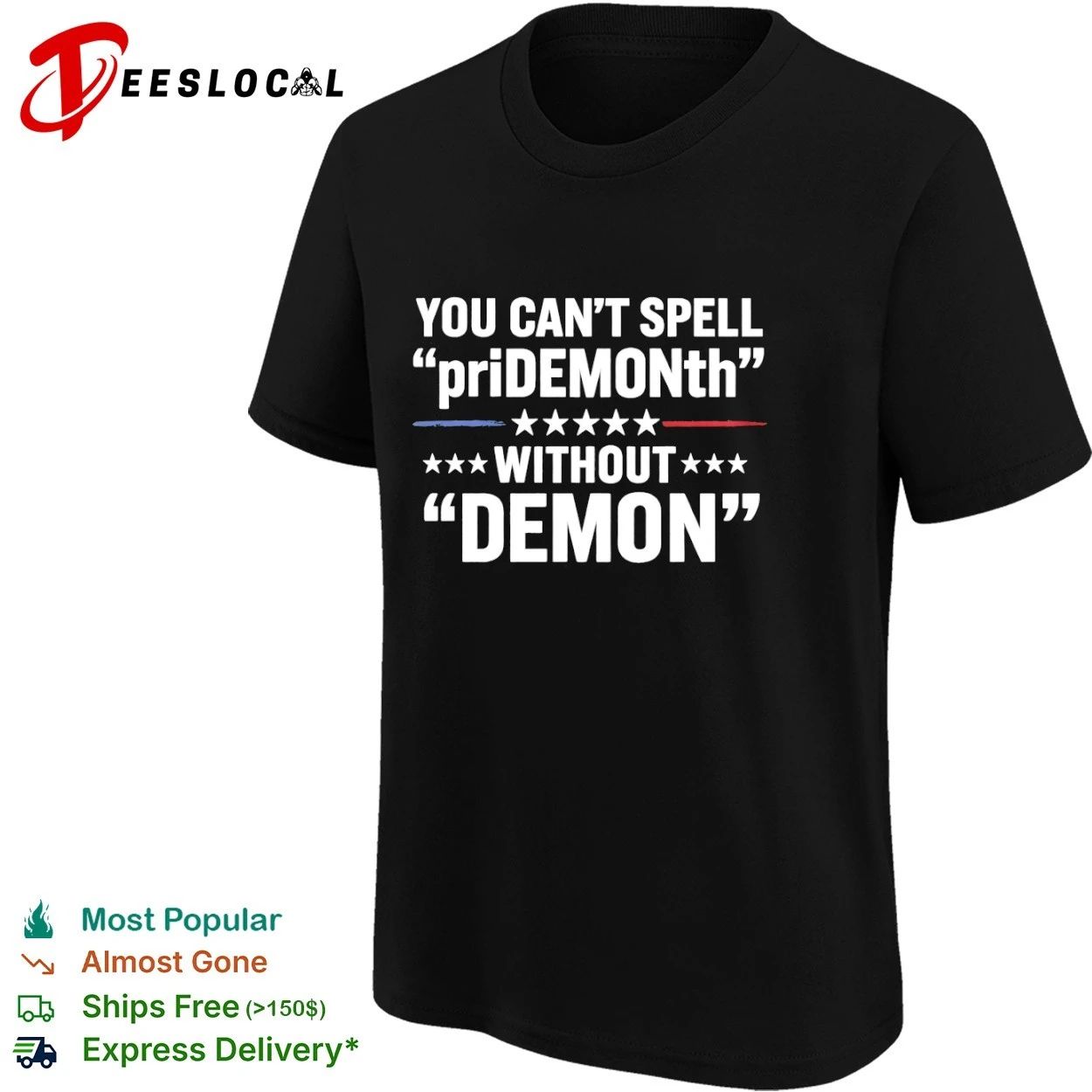 You Can’t Spell priDEMONth Without Demon T-shirt