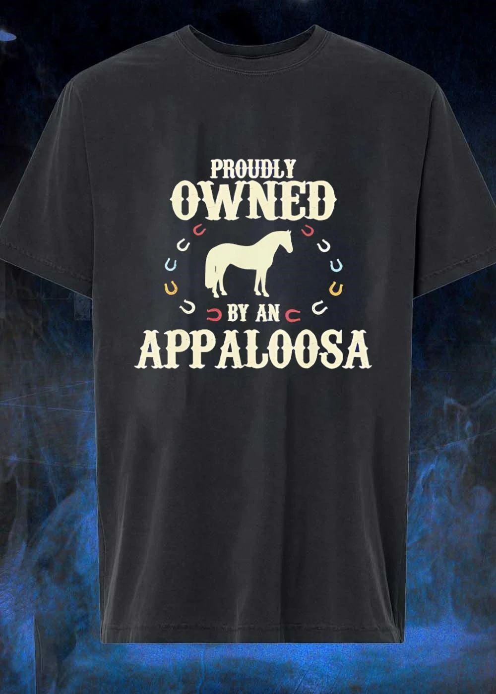 Proudly Owned by an Appaloosa Horse T-Shirt