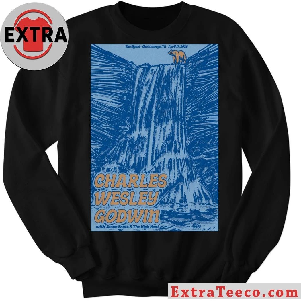 Charles Wesley Godwin The Signal In Chattanooga TN Apr 17 2026 Poster Shirt
