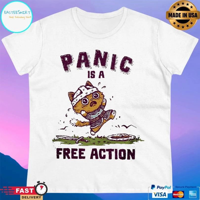 Panic Is A Free Action Cat T-shirts