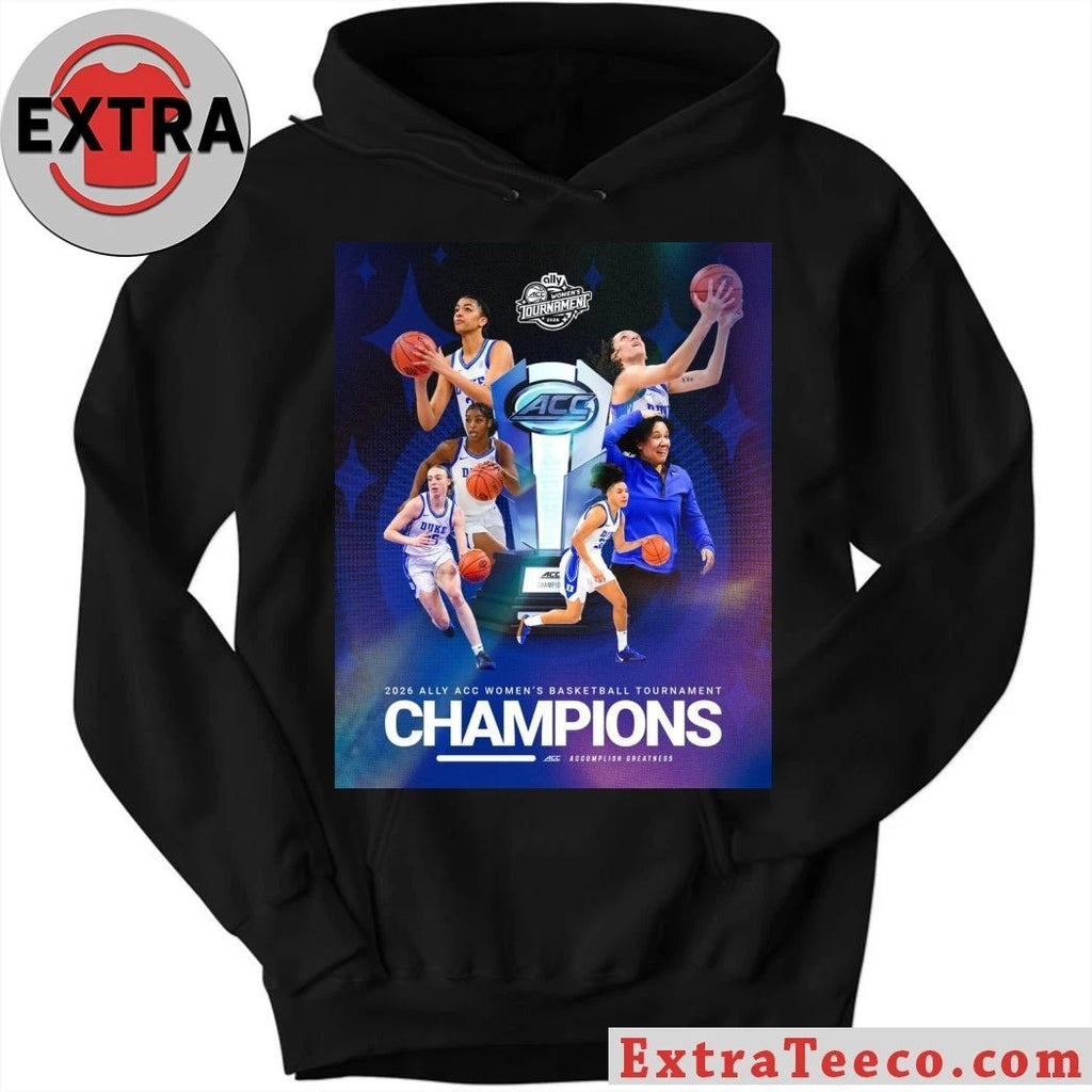 Original The Duke women’s basketball team won the 2026 ACC Women’s Basketball Tournament Shirt