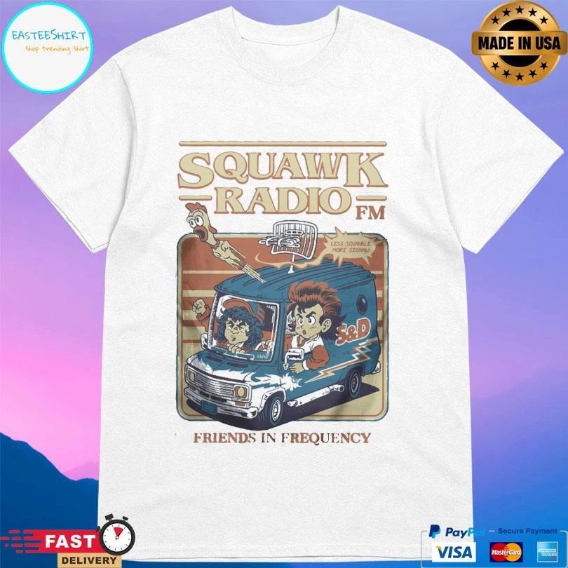 Squawk Radio Fm Friends In Frequency T-shirts