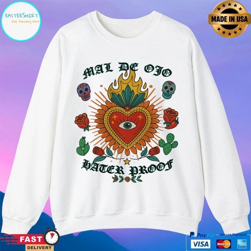 Mal De Ojo Hater Proof T-shirts