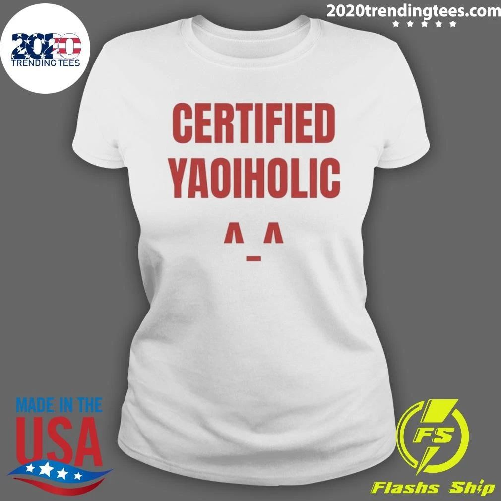 Certified Yaoiholic Yaoi Anime Manga Fujoshi Shirt