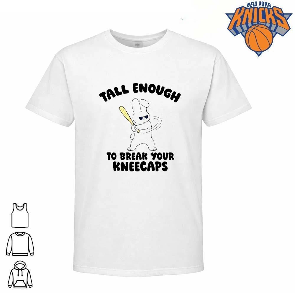 Tall Enough To Break Your Kneecaps Funny Bunny With Baseball Bat Shirt