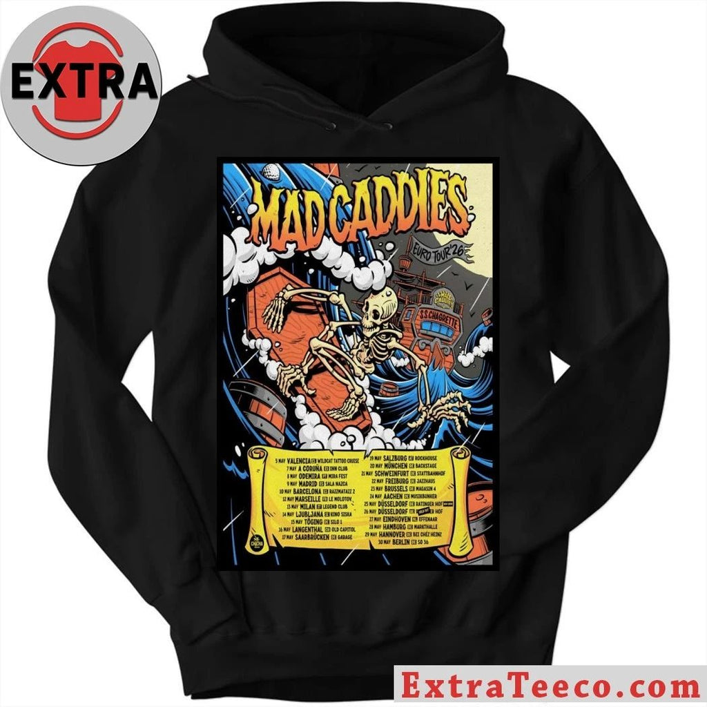 Mad Caddies European 2026 Tour Poster Shirt