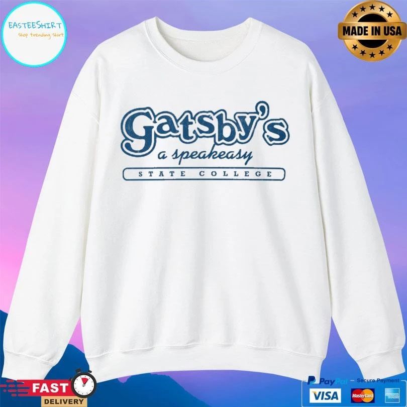 Gatsby’s A Speakeasy State College T-shirts