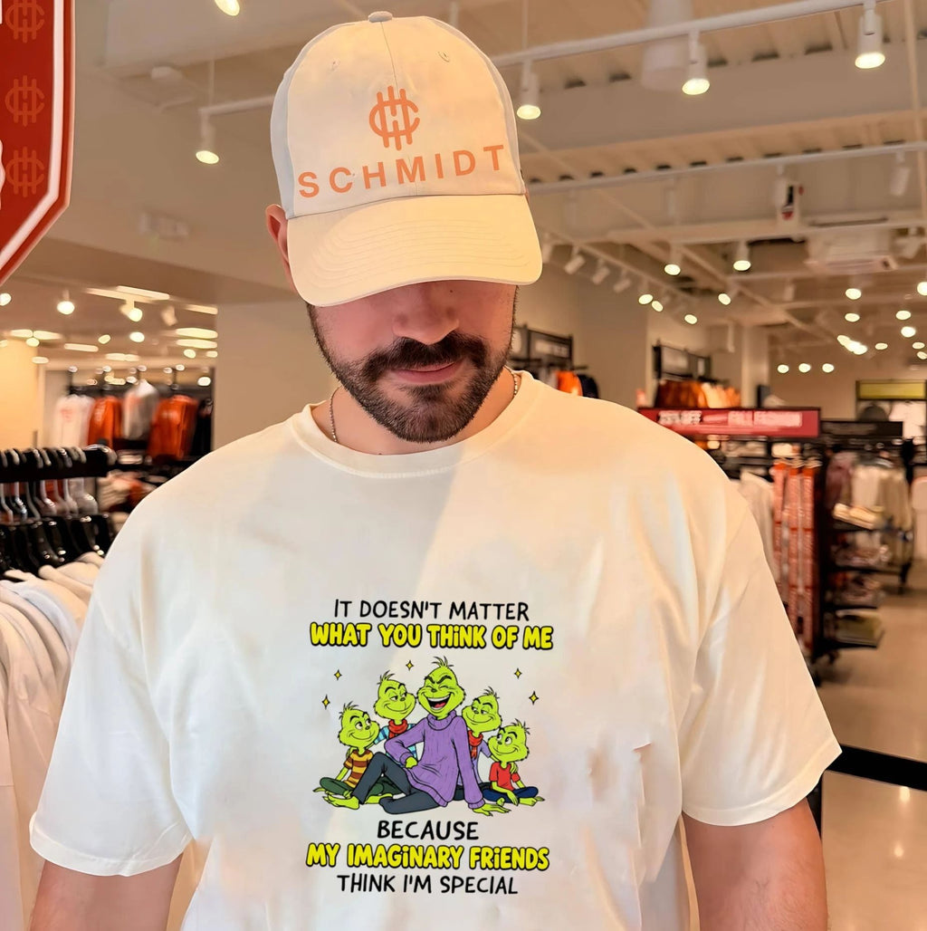 The Grinch It Doesn’t Matter What You Think of Me Imaginary Friends shirt