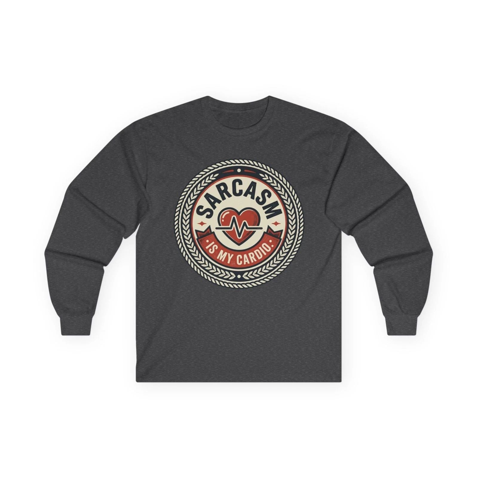 Sarcasm Is My Cardio Long Sleeve | Funny Heartbeat Graphic Tee