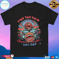 Find The Calm In The Chaos T-shirts