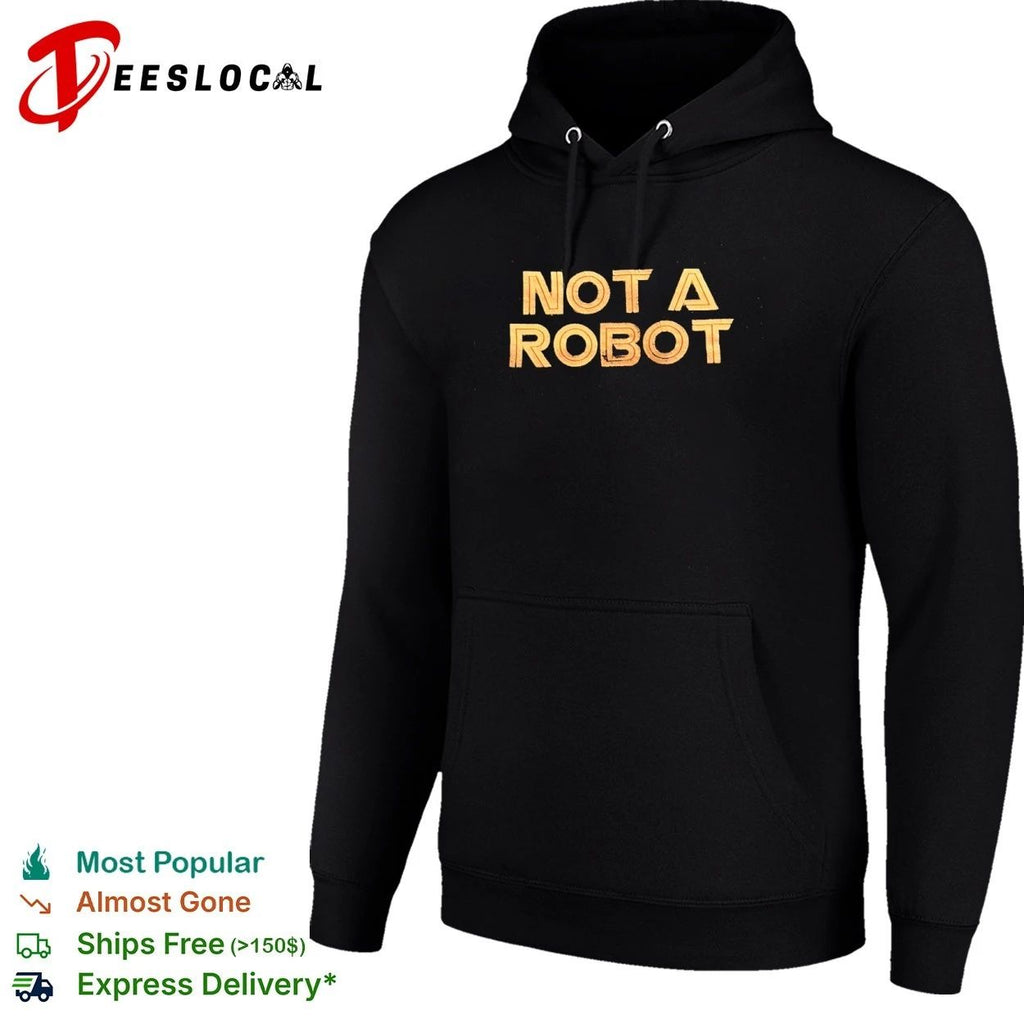 Not a Robot captcha funny humor technology T-shirt