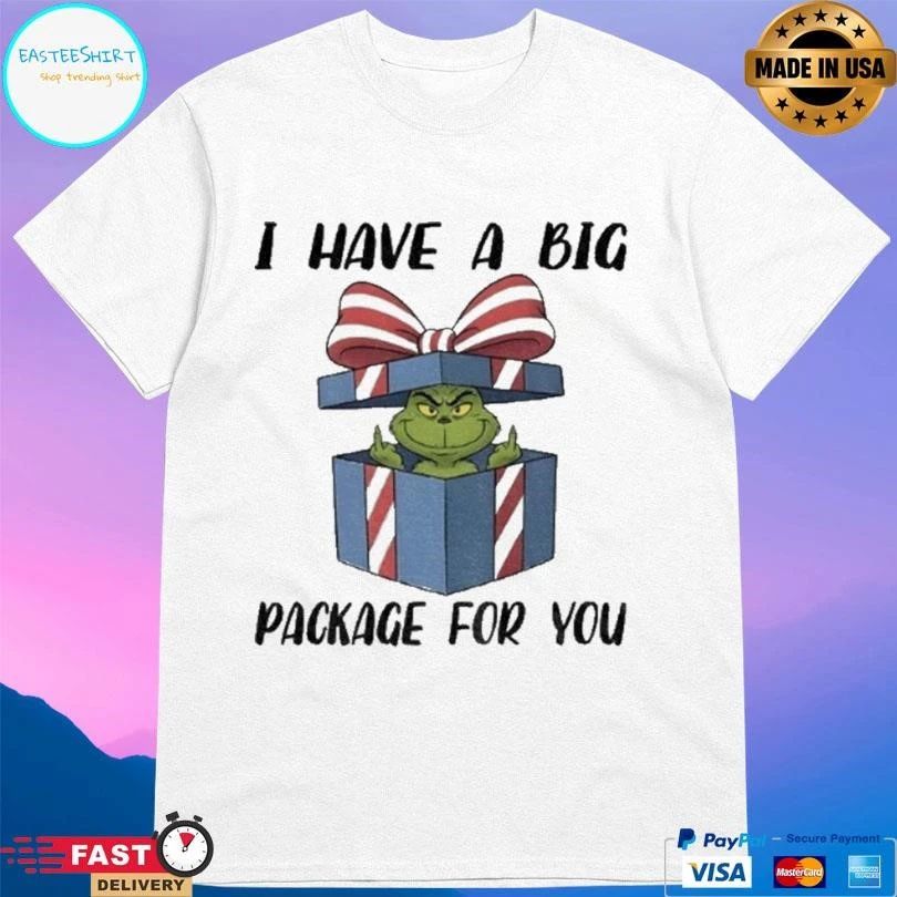 Grinch Middle Finger I Have A Big Package For You Christmas 2025 T-shirts