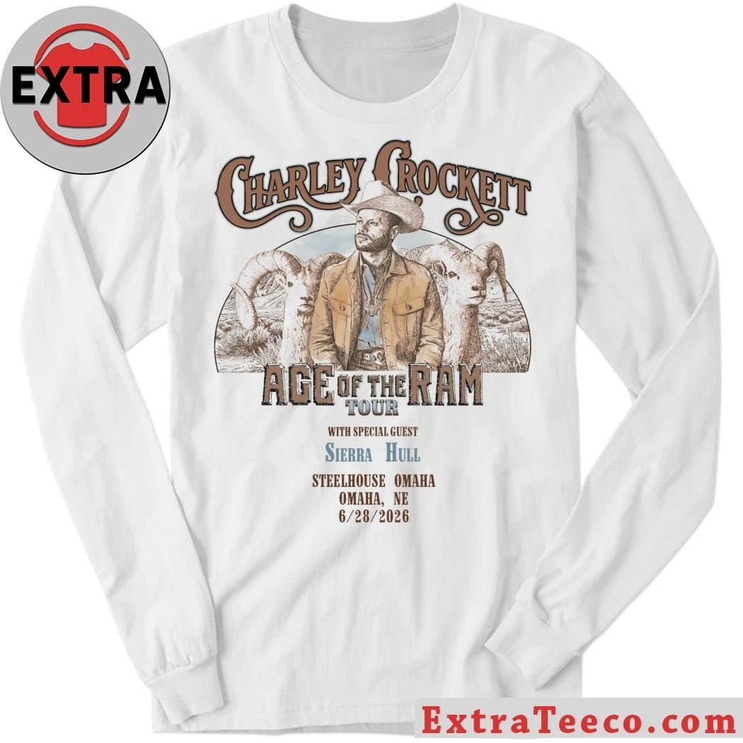 Charley Crockett Age Of The Ram For Steelhouse Omaha Ne 6-28-2026 Shirt
