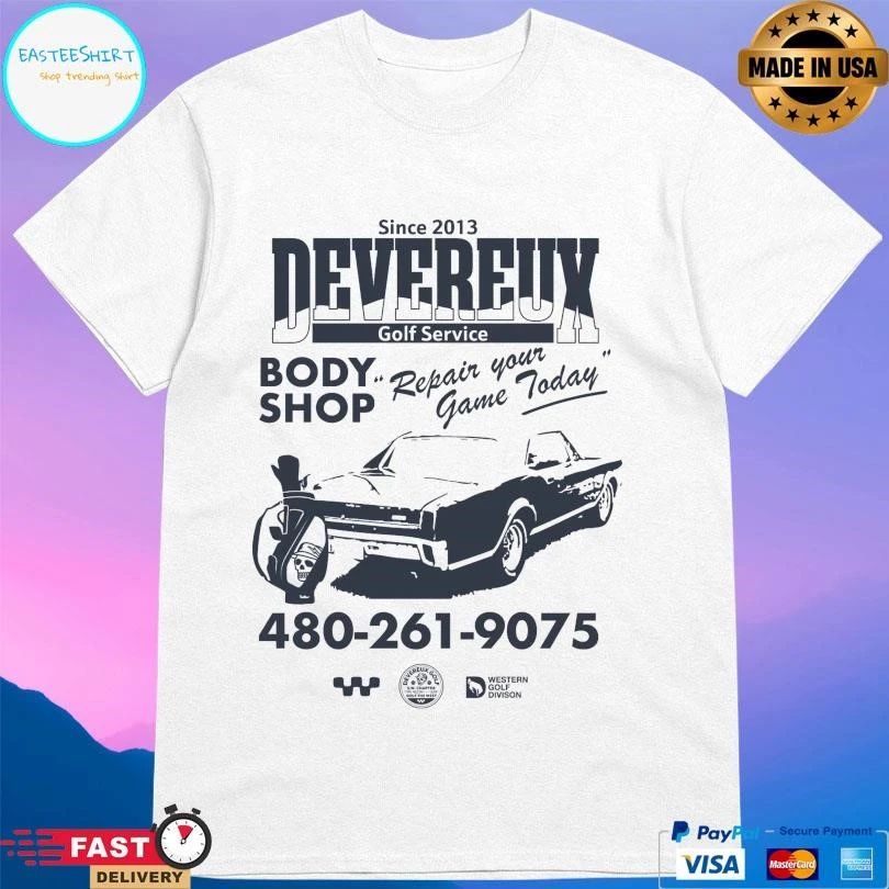 Devereux Golf Service Body Shop Repair Your Game Today Since 2013 T-shirts