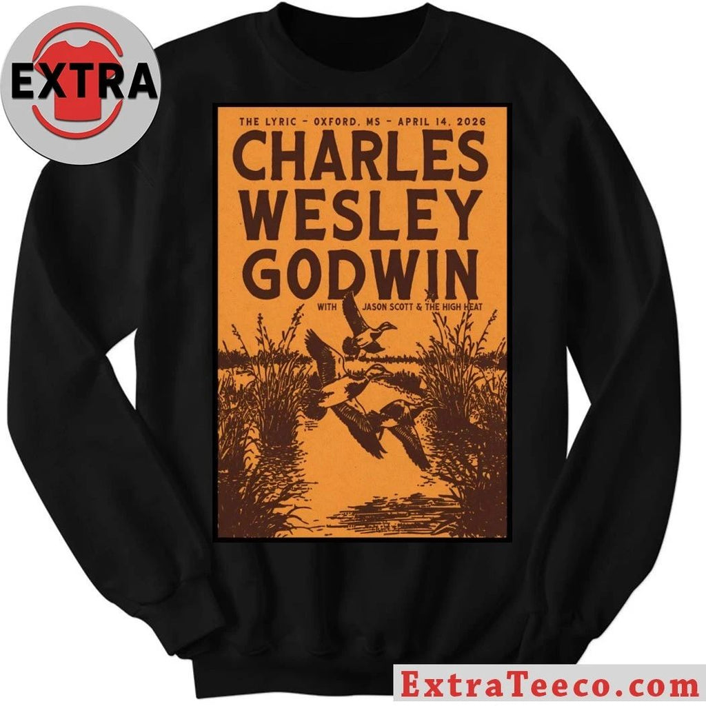 Charles Wesley Godwin Apr 14 2026 In Oxford MS Poster Shirt