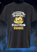 Minnesota Vikings Fan Apparel Everybody Has An Addiction Mine Just Happens To Be Vikings T-Shirt
